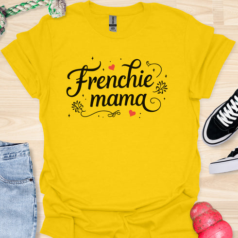 Frenchie Mama - V1 - Elegant Caligraphy T-Shirt